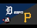 Detroit Tigers Vs Pittsburgh Pirates Live Scoreboard Watch 26 ESPN