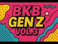 Download Lagu BKB GEN Z VOL. 3 II LAST PART [DHANABUZZ MIXTAPE]