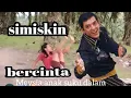 Download Lagu SIMISKIN BERCINTA a Rafiq artis legendaris THN 70 an