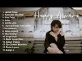 Download Lagu HAPPY ASMARA -  ALBUM TERBARU 2021 | LEMAH TELES WES TATAS SATRU