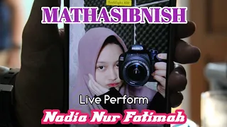 nadia nur fatimah mathasibnish live perform