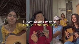 Download i love mama mantu | tiktok compilation MP3