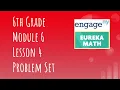 Engage NY Eureka Math Grade 6 Module 6 Lesson 4 Problem Set