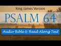 Psalm 64 KJV DRAMATIZED BIBLE WITH TEXT