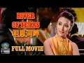 Download Lagu River of Tears (1969) | 相思河畔 | Full Movie | Shaw Brothers Cinema