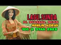Download Lagu LAGU SUNDA DI SUASANA SEJUK..MINUM KOPAY...100 % FRES OTAK .