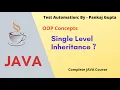 4 What is Single Level Inheritance Single Level Inheritance OOP Concepts