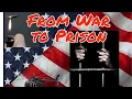 Army ranger from war to Prison Smittys story