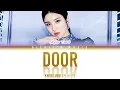 Download Lagu Kwon EunBi (권 은비) - Door [Color Coded Lyrics Han|Rom|Eng]