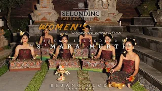 Download Peserta 05 -  REJANG GUCEK - Sekaa Selonding S'MARA MURTI - Women’s Selonding Competition MP3