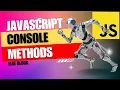 Discovering JavaScript Console Methods Step-by-Step Tutorial in Hindi