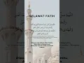 Download Lagu Sholawat Al Fateh 100x, Selawat Al Fatih 100x