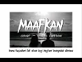 Download Lagu MAAFKAN - cross bottom (lirik vidio)