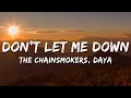 Download Lagu The Chainsmokers, Daya - Don't Let Me Down (Lyrics)