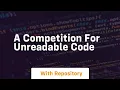 a competition for unreadable code