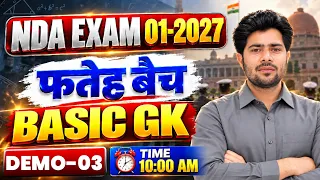 ๐ฅ NDA 1 2027 GK Demo Class 3 | Basic GK Classes | NDA GK Preparation By Akshay Sir