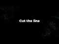 Papa Roach - Cut The Line Lyrics