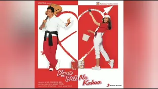 kya dil ne kaha full song udit narayan alka yagnik mp3