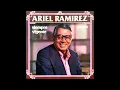 Ariel Ramírez - Alfonsina y el Mar (Official Audio)