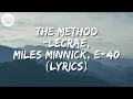 The Method - Lecrae, Miles Minnick, E-40 (Lyrics only - audio got muted)
