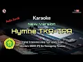 HYMNE TKA TPA KARAOKE Versi Terbaru