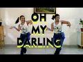Download Lagu OH MY DARLING - EASY ZUMBA!