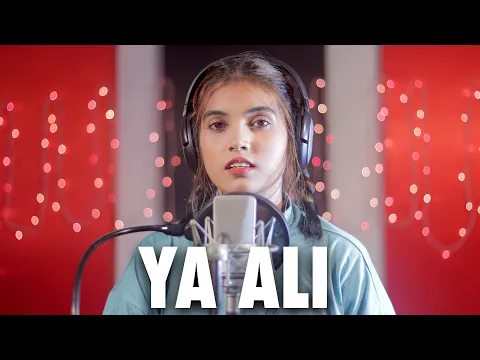 Download MP3 Ya Ali (Female Version) | Cover By AiSh | Bina Tere Na Ek Pal Ho