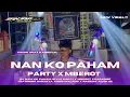 Download Lagu DJ NANKO PAHAM (Nanti Pasti Kau Mengerti)  •  STYLE KARNAVAL 2025 PARTY X MBEROT‼️‼️