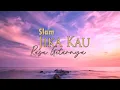 Lagu SLAM - JIKA KAU RASA GETARNYA (LIRIK VIDEO) Lagu Nostalgia