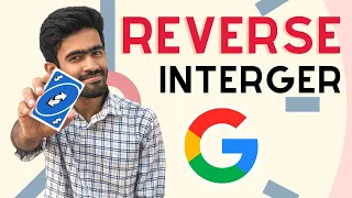 Google Question LeetCode 7 Reverse Integer Tamil code io