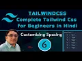 tailwind css tutorial for beginners in Hindi - Customizing Spacing
