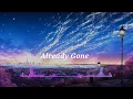 Download Lagu Already Gone - Keep Me Waiting
