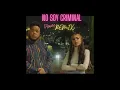 Yoss Bones X Akapellah - No Soy criminal (HOUSE REMIX) Prod. by ZolidoBeats