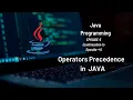 Java Operator Precedence Explained Java Full Course 5