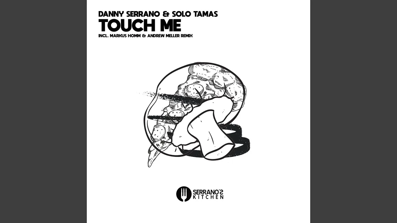Touch Me (Andrew Meller Remix)