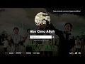 Download Lagu wali - aku cinta Allah