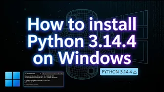 How to install Python 3 14 4 on windows