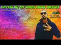 Download Lagu sultan rap full album