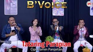Download B'VOICE - TATARING PARAPIAN [Official] MP3