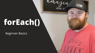 JavaScript forEach Tutorial - For Beginners