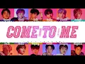 Download Lagu TREASURE - ‘COME TO ME’ (들어와) Lyrics [Color Coded_Han_Rom_Eng]