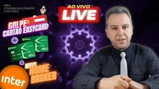 ????Live:EasyCard,Inter Home Broker,Original Elo, Santander Select, Cartões Itaú????
