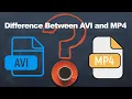 AVI vs MP4 What s the REAL Difference And Which One Should You Use