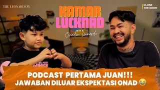 KAMAR LUCKNAD‼️JUAN PILIH MAMI BEBY , ONAD LANGSUNG PERGI