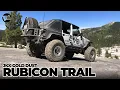 JK Experience GOLD DUST RUBICON TRAIL Jeep Wrangler Off Road Adventure NITTO JKX Part 2