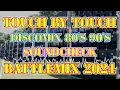 TOUCH BY TOUCH | DISCOMIX 2024 SOUNDCHECK BATTLEMIX (MMS) DJ JAYSON ESPANOLA