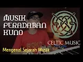 Download Lagu CELTIC MUSIC - Pembahasan