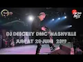 Download Lagu Dj Deeckey DMC Nashville JUMAT 28 JUNI 2019