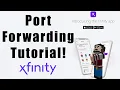 How To Port Forward With The Xfinity App