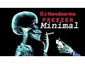 DJ Nondsorme - Freezer (minimal, 2009)